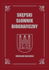 M. Krajewski, Skępski słownik biograficzny, wyd. 2 uzup. (2025)
