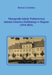 B. Ciesielska, Monografia SP w Skępem (2024)