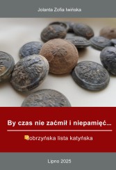 J.Z. Iwińska, Dobrzyńska lista katyńska, 2025